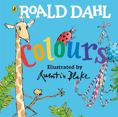 ROALD DAHLS : ROALD DAHLS COLOURS HC BBK - ROALD DAHL-QUENTI