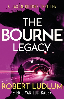 ROBERT LUDLUMS THE BOURNE LEGACY  PB - ROBERT LUDLUM-ERIC VA