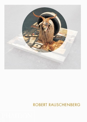 ROBERT RAUSCHENBERG : PHAIDON FOCUS HC - CATHERINE CRAFT