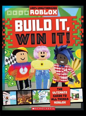 ROBLOX: BUILD IT WIN IT! (100% UNOFFICIAL) PB - SCHOLASTIC