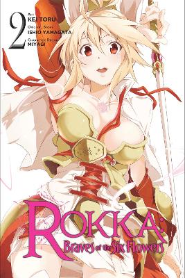 ROKKA: BRAVES OF THE SIX FLOWERS VOL. 2 (MANGA) - ISHIO YAMA