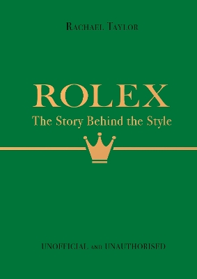 ROLEX-THE-STORY-BEHIND-THE-STYLE-RACHAEL-TAYLOR.jpg ROLEX: THE STORY BEHIND THE STYLE - RACHAEL TAYLOR