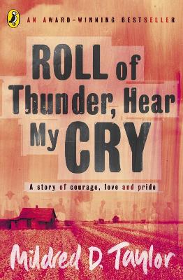 ROLL OF THUNDER HEAR MY CRY  PB - MILDRED TAYLOR