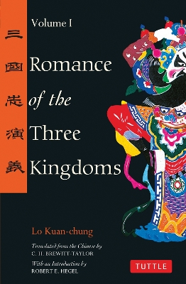 ROMANCE OF THE THREE KINGDOMS : VOL.1 PB - LO KUAN-CHUNG-ROB