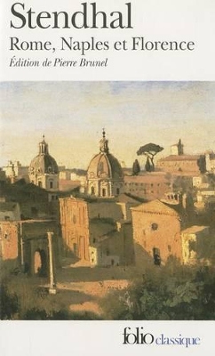 ROME NAPLES ET FLORENCE - STENDHAL