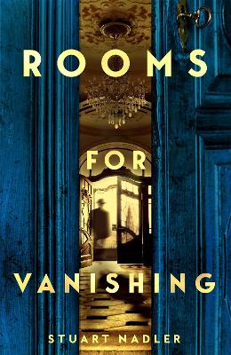 ROOMS FOR VANISHING PB - STUART NADLER