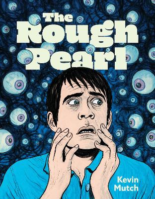 ROUGH PEARL THE - KEVIN MUTCH