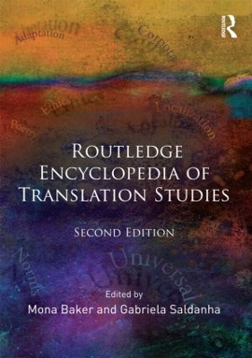 ROUTLEDGE ENCYCLOPEDIA TRANSLATION STUDIES PB - MONA BAKER-G