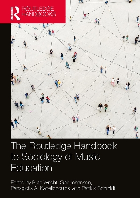 ROUTLEDGE HANDBOOK TO SOCIOLOGY OF MUSIC - RUTH WRIGHT-GEIR