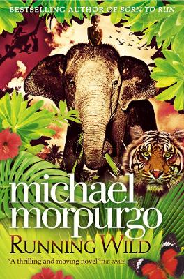 RUNNING WILD PB B FORMAT - MICHAEL MORPURGO