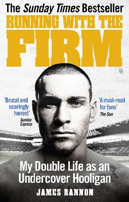 RUNNING WITH THE FIRM PB - JAMES BANNON