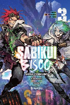 SABIKUI BISCO VOL. 3 (LIGHT NOVEL) - K AKAGISHIMOCHASHINJI C