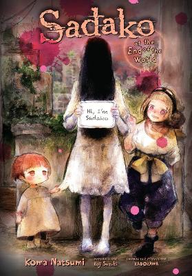 SADAKO AT THE END OF THE WORLD - CALEB COOK-KOMA KOMA-LYS BL