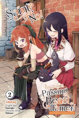SAINT? NO! IM JUST A PASSING BEAST TAMER! VOL. 2 - CAROLINA