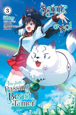 SAINT? NO! IM JUST A PASSING BEAST TAMER! VOL. 3 - CAROLINA