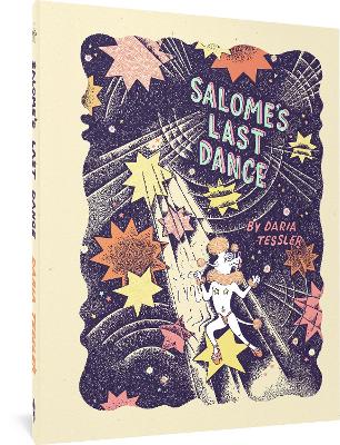SALOMES LAST DANCE - DARIA TESSLER