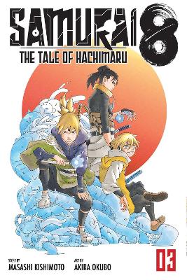 SAMURAI 8 VOL. 3  PA - MASASHI KISHIMOTO-AKIRA OKUBO