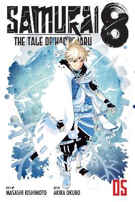 SAMURAI 8 VOL. 5  PA - MASASHI KISHIMOTO-AKIRA OKUBO