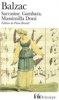 SARRASINE / GAMBARA / MASSIMILLA DONI - HONORE DE BALZAC