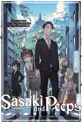 SASAKI AND PEEPS VOL. 1 (LIGHT NOVEL) - ALICE PROWSE-BUNCOLO