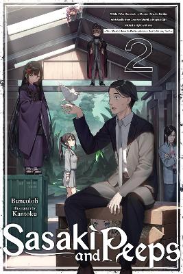 SASAKI AND PEEPS VOL. 2 (LIGHT NOVEL) - ALICE PROWSEBUNCOLOL