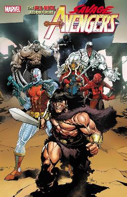 SAVAGE AVENGERS VOL. 1    PB - DAVID PEPOSE-CARLOS MAGNO
