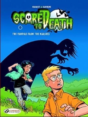 SCARED TO DEATH VOL.1: THE VAMPIRE FROM THE MARSHES - VIRGIN