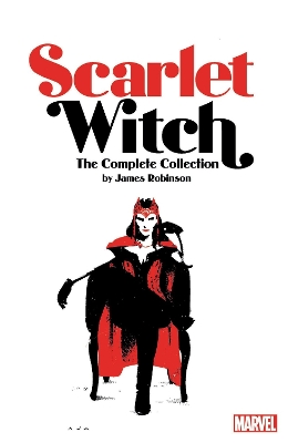 SCARLET WITCH BY JAMES ROBINSON: THE COMPLETE COLLECTION   P