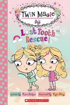 SCHOLASTIC READER LEVEL 2: TWIN MAGIC 1: LOST TOOTH RESCUE!