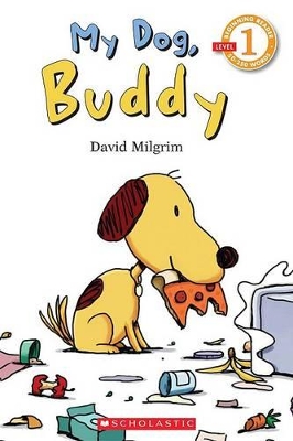 SCHOLASTIC READER MY DOG BUDDY 1 PB - DAVID MILGRIM