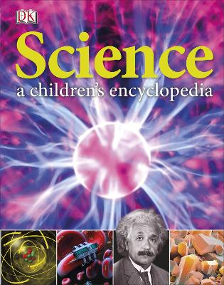 SCIENCE A CHILDRENS ENCYCLOPEDIA  HC - DK