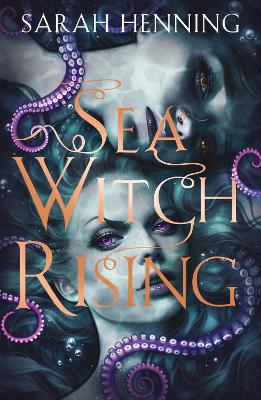 SEA WITCH RISING PB - SARAH HENNING