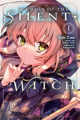 SECRETS OF THE SILENT WITCH VOL. 1 - ALICE PROWSEMATSURI ISO