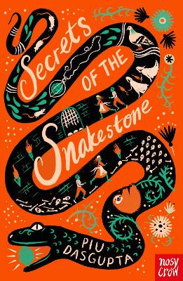 SECRETS OF THE SNAKESTONE PB - PIU DASGUPTA