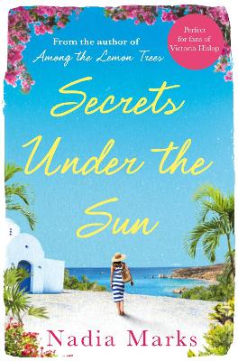 SECRETS UNDER THE SUN  PB - NADIA MARKS