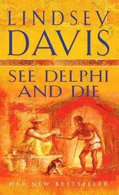 SEE DELPHI AND DIE PB A FORMAT - LINDSEY DAVIS