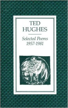 SELECTED-POEMS-1957-1981-PB-C-FORMAT-TED-HUGHES.jpg SELECTED POEMS 1957-1981 PB C FORMAT - TED HUGHES