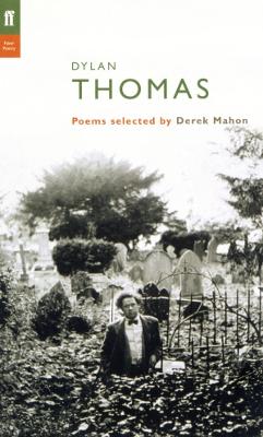 SELECTED POEMS - MAHON PB B FORMAT - DYLAN THOMAS-DEREK MAHO