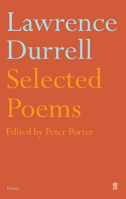 SELECTED POEMS OF DURRELL PB - LAWRENCE DURRELL-PETER PORTER