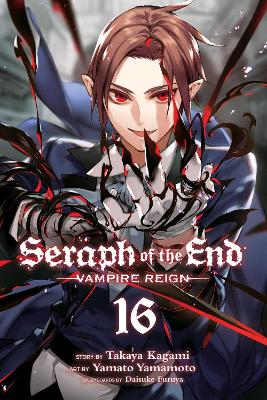 SERAPH OF THE END VOL. 16 PA - TAKAYA KAGAMI-YAMATO YAMAMOTO