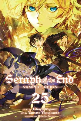 SERAPH OF THE END VOL. 25 PA - TAKAYA KAGAMI-YAMATO YAMAMOTO