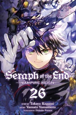 SERAPH OF THE END VOL. 26 PA - TAKAYA KAGAMI-YAMATO YAMAMOTO