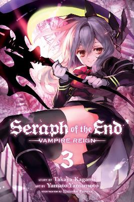 SERAPH OF THE END VOL. 3 PA - TAKAYA KAGAMI-YAMATO YAMAMOTO-