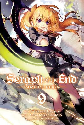 SERAPH OF THE END VOL. 9 PA VAMPIRE REIGN : 9 - TAKAYA KAGAM