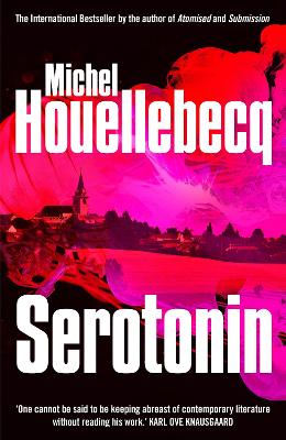 SEROTONIN TPB - MICHEL HOUELLEBECQ-SHAUN WHITESIDE