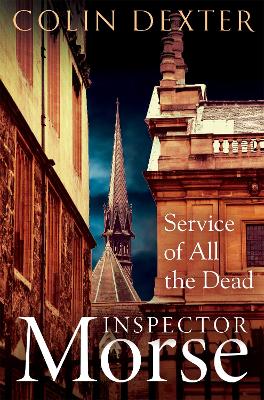 SERVICE OF ALL THE DEAD PB NEC - COLIN DEXTER