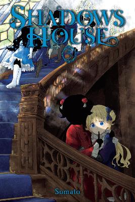 SHADOWS-HOUSE-VOL.-5-LYS-BLAKESLEE-SOMATO-SOMATO-TAYLOR-EN.jpg SHADOWS HOUSE VOL. 5 - LYS BLAKESLEE-SOMATO SOMATO-TAYLOR EN