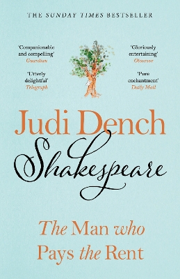 SHAKESPEARE  : THE MAN WHO PAYS THE RENT PB - JUDI DENCH