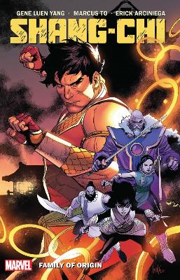 SHANG-CHI BY GENE LUEN YANG VOL. 3: FAMILY OF ORIGIN   PB -