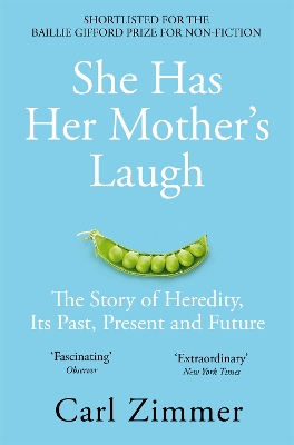 SHE HAS HER MOTHERS LAUGH - CARL ZIMMER